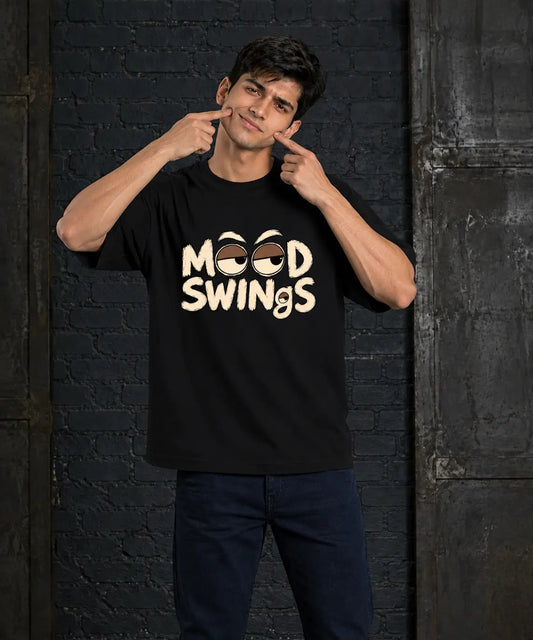 Even Men Have Mood Swings – Oversized T-Shirt